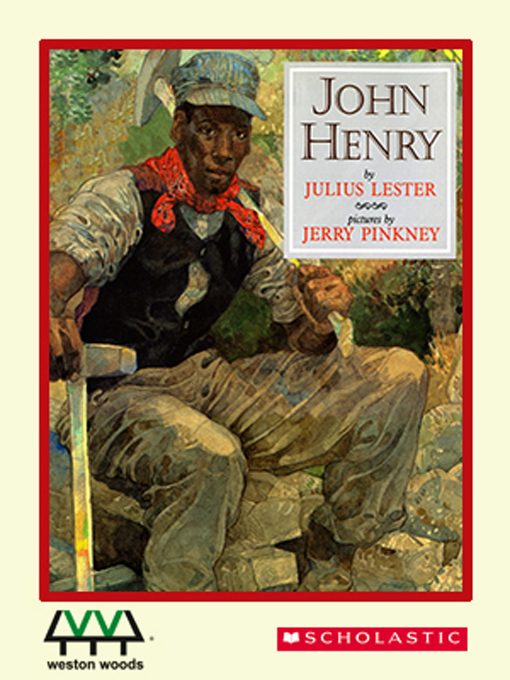Title details for John Henry by Julius Lester - Wait list
